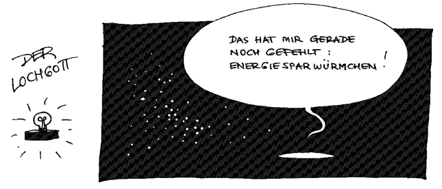 Glühwürmchen - Der Lochgott - Rudi Klein