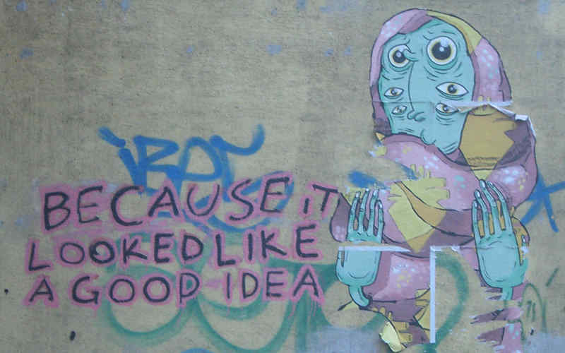 graffiti: because it looked like a good idea